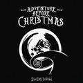 ADVENTURE BEFORE CHRISTMAS