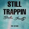 Boobie Jones - Still Trappin