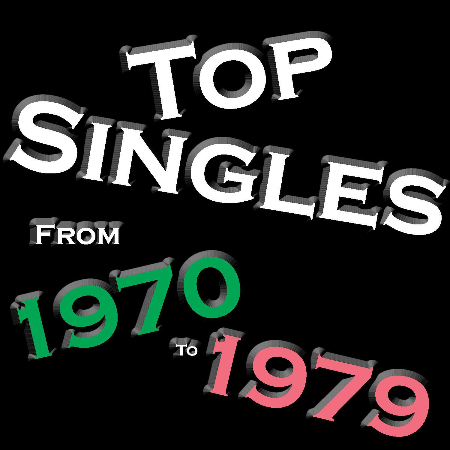 Top Singles From - 1970 - 1979专辑