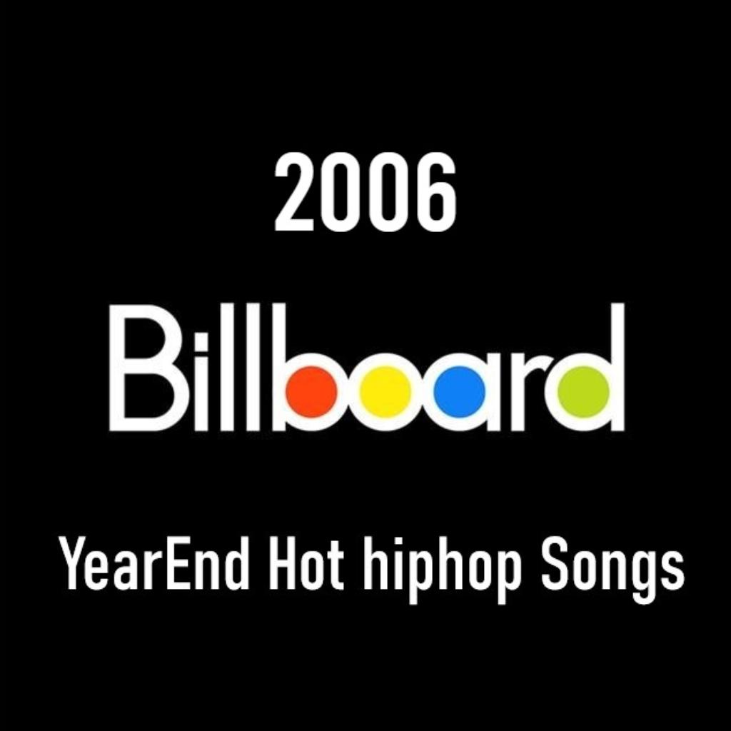2006 Billboard 说唱年榜收录