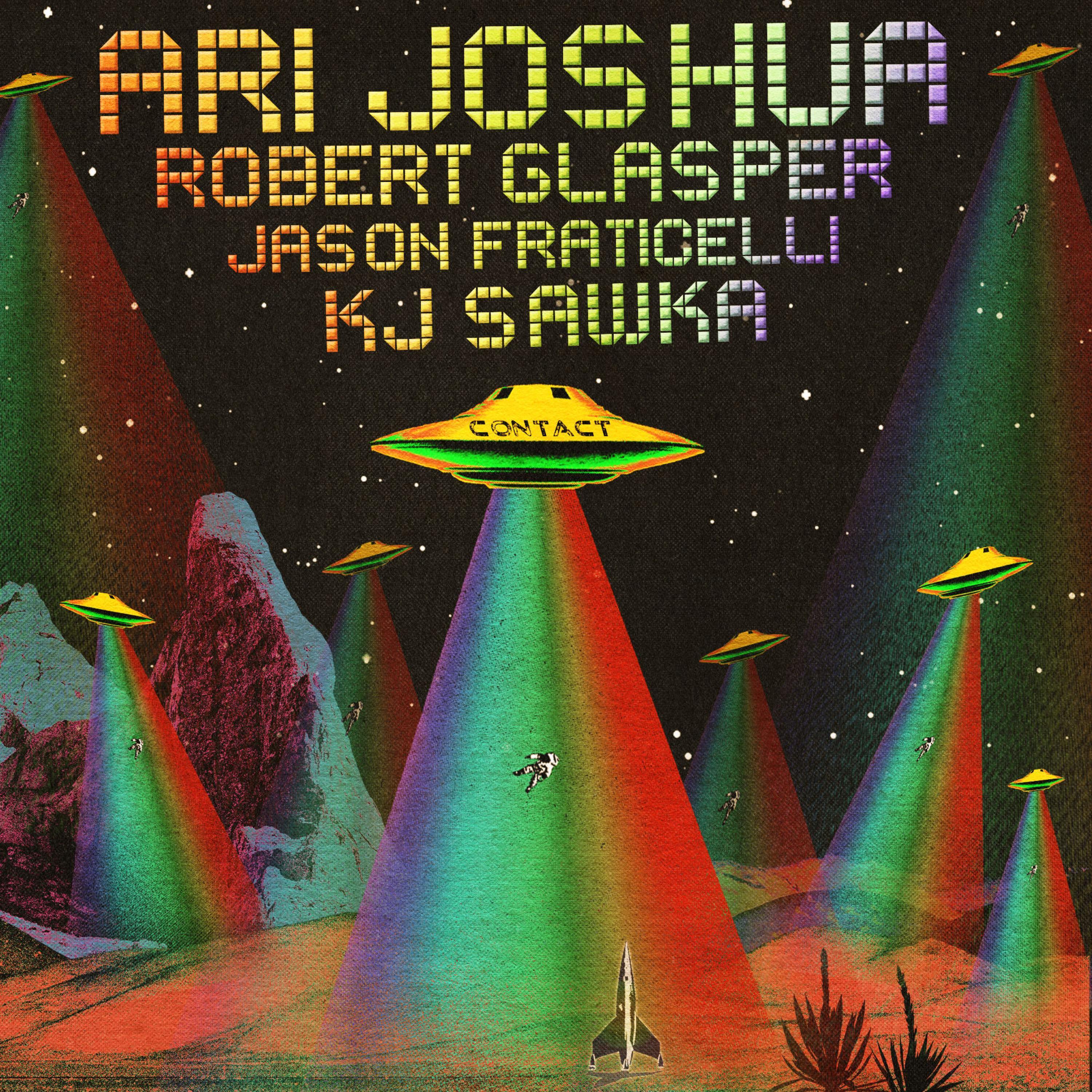 Contact (feat. Robert Glasper, KJ Sawka & Jason Fraticelli)