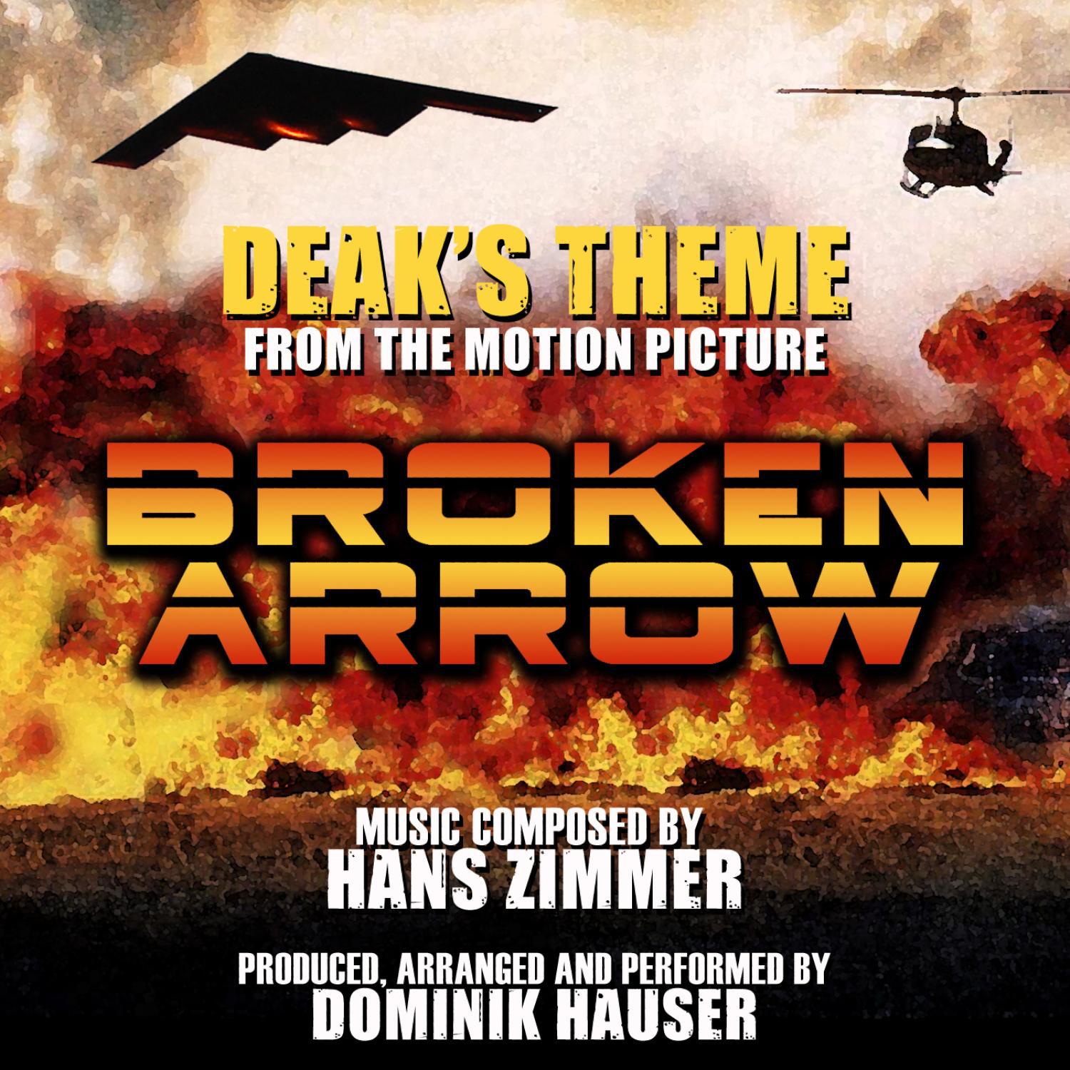 Broken Arrow - Deak's Theme (Hans Zimmer)专辑