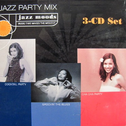 Jazz Moods: Jazz Party Mix - Cocktail Party/Groovin' the Blues/Cha Cha Party专辑