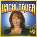 30 Jahre Uschi Bauer, Vol. 2专辑