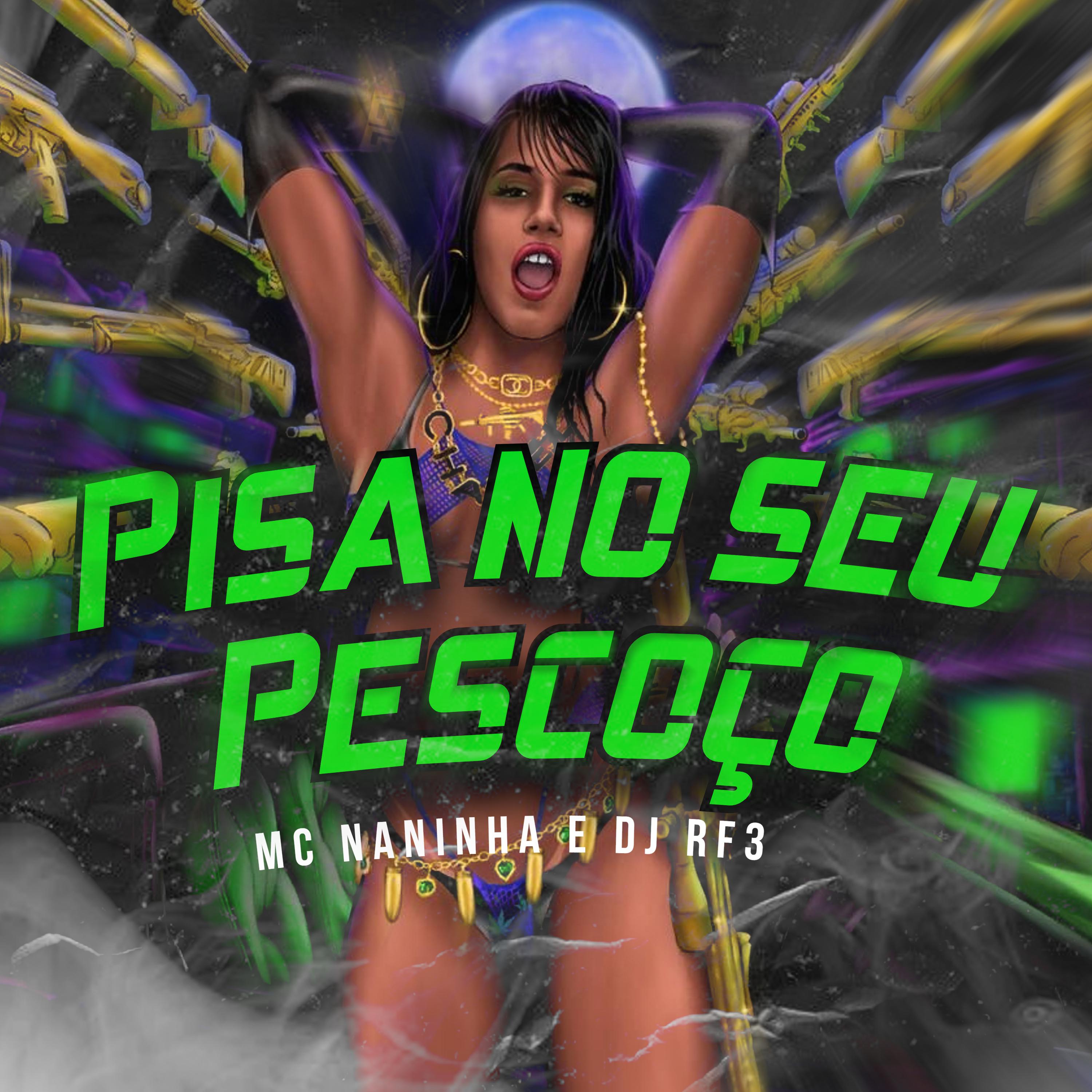 Mc Naninha - Pisa no seu Pescoço