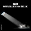 Lucho - Bruxelles Ma Belle