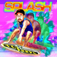 Splash! (Radio edit) (Radio edit)