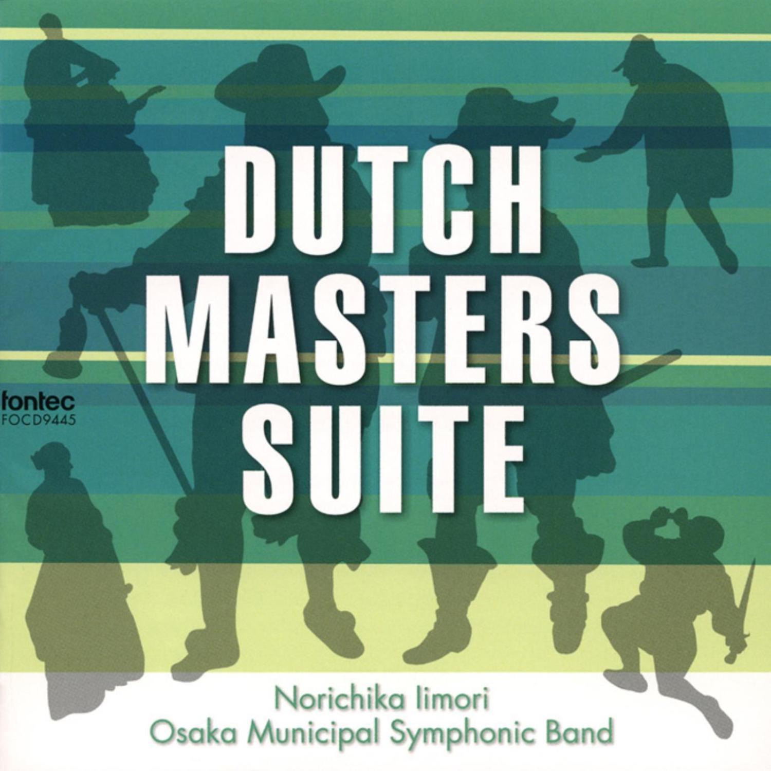 dutch masters suite: ii.