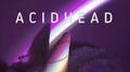 ACIDHEAD专辑