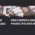 Pyramids (VESK GREEN REMIX)