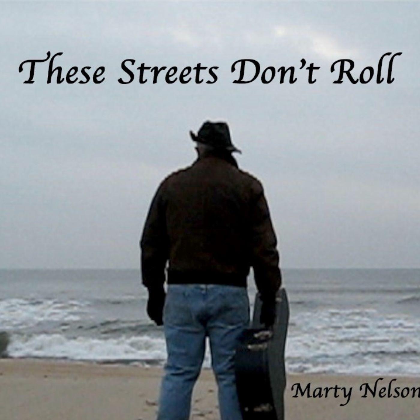 These Streets Don't Roll