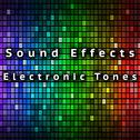 Sound Effects Electronic Tones专辑