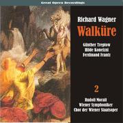 Wagner: Walküre, Vol. 2