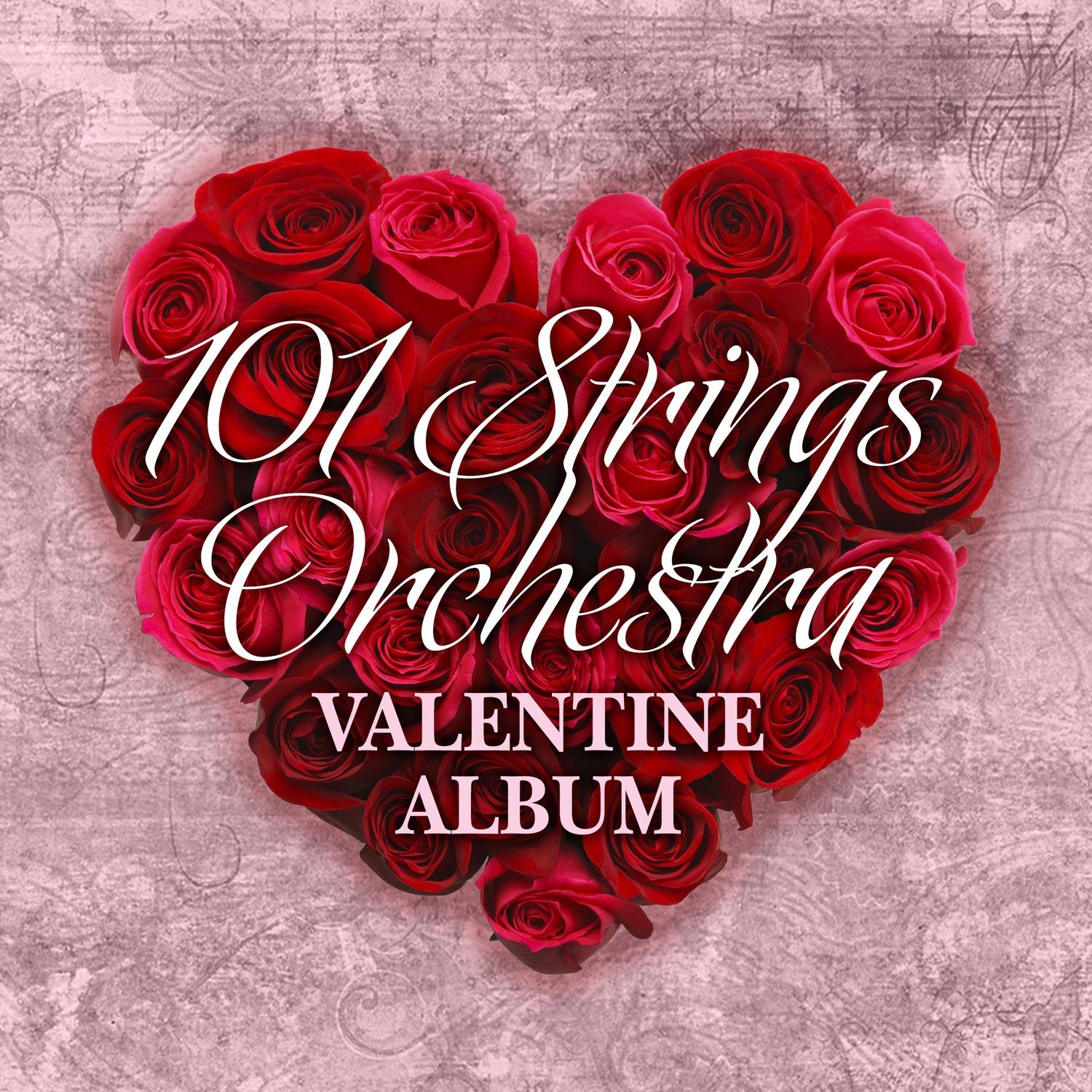 101 Strings Orchestra Valentine Album