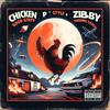 Zibby - Chicken P Style