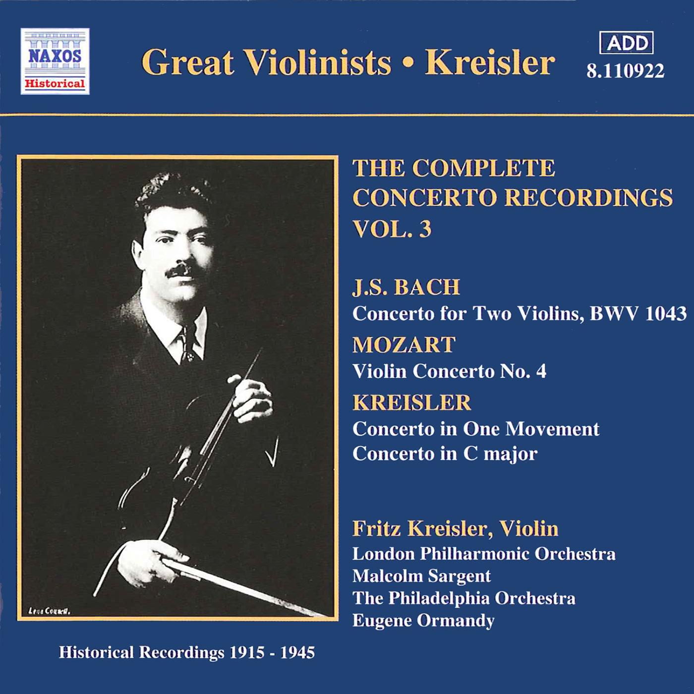 BACH, J.S. / MOZART: Violin Concertos (Kreisler) (1915-1945)