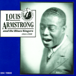 Louis Armstrong And The Blues Singers, 1924 - 1930, Vol.3专辑