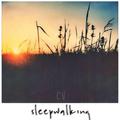 Sleepwalking