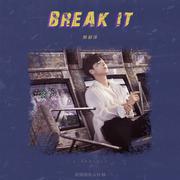 BREAK IT (伴奏)