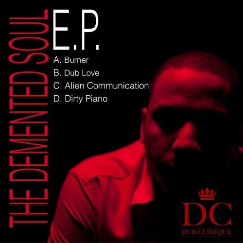 The Demented Soul EP
