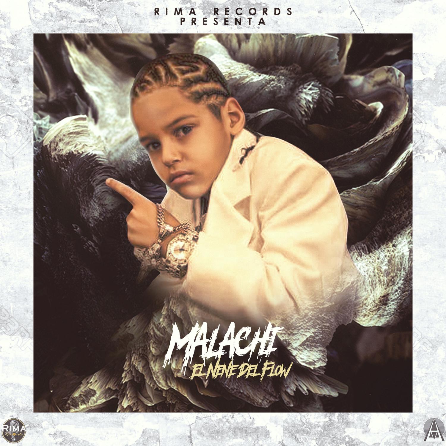 Malachi el Nene del Flow (feat. Malachi)
