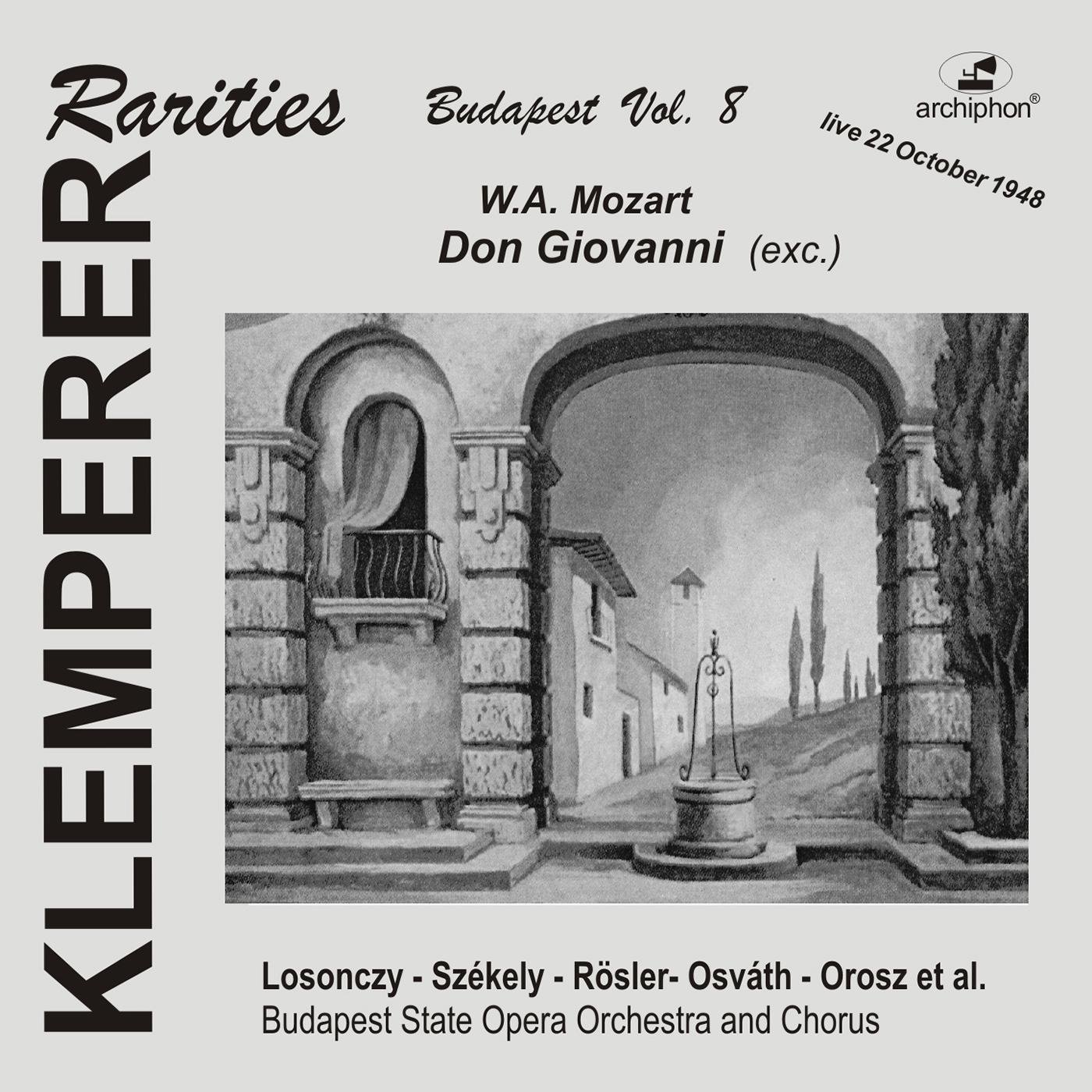 MOZART, W.A.: Don Giovanni [Opera] (Highlights) (Klemperer Rarities: Budapest, Vol. 8) (Budapest State Opera Choir and Orchestra, Klemperer) (1948)
