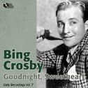 Goodnight Sweetheart (Early Recordings Vol. 7 / 1931-1932)专辑