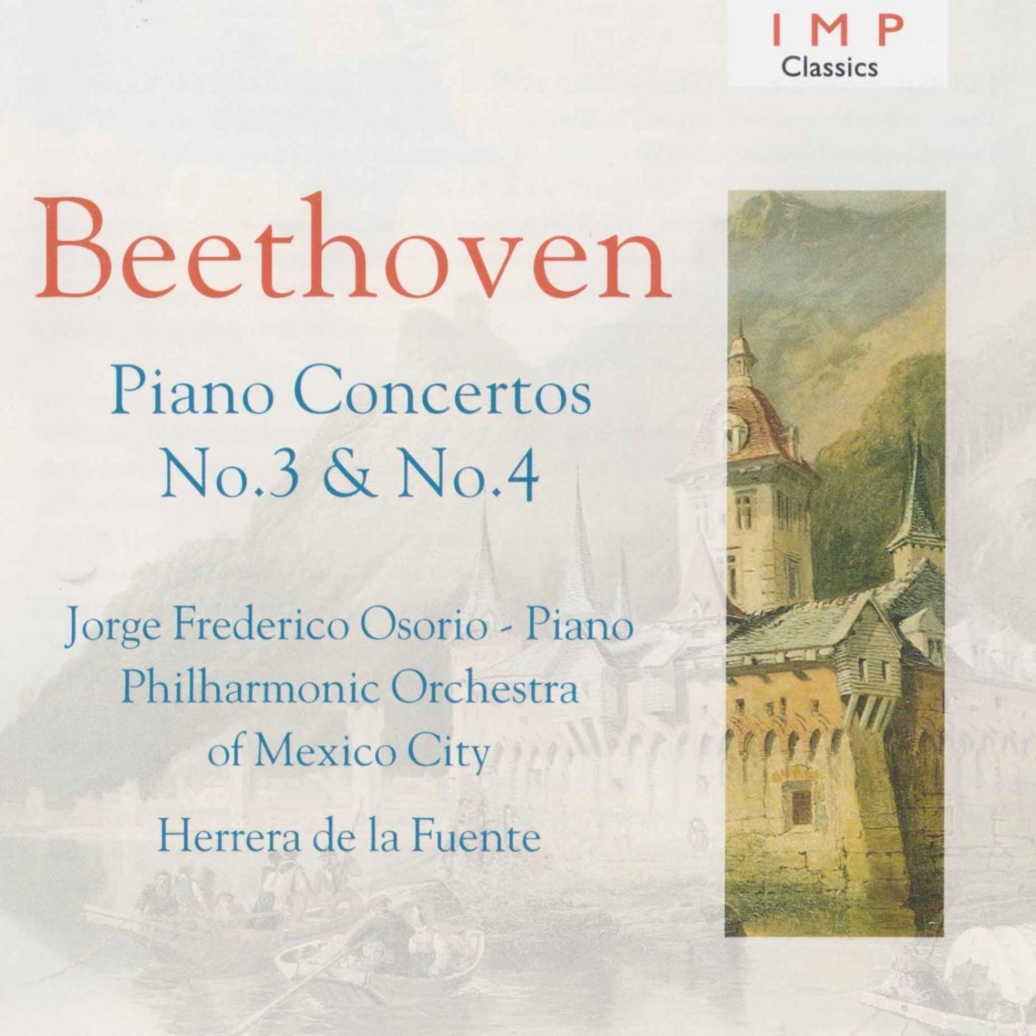Beethoven: Piano Concertos No.3 & 4