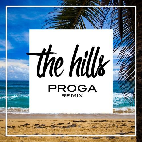 The Hills (Sarah Close Cover x Proga Remix)