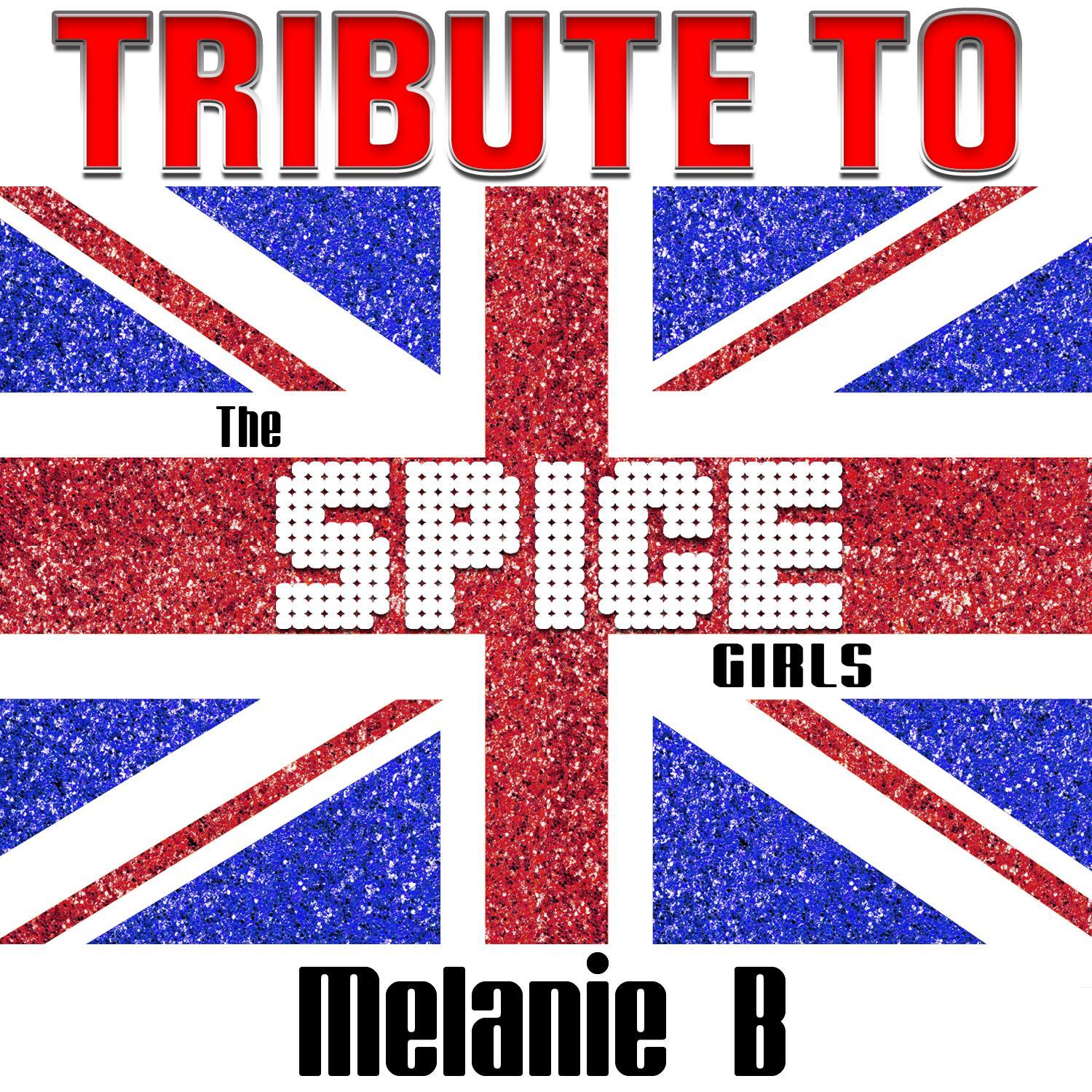 Tribute to Spice Girl Melanie B