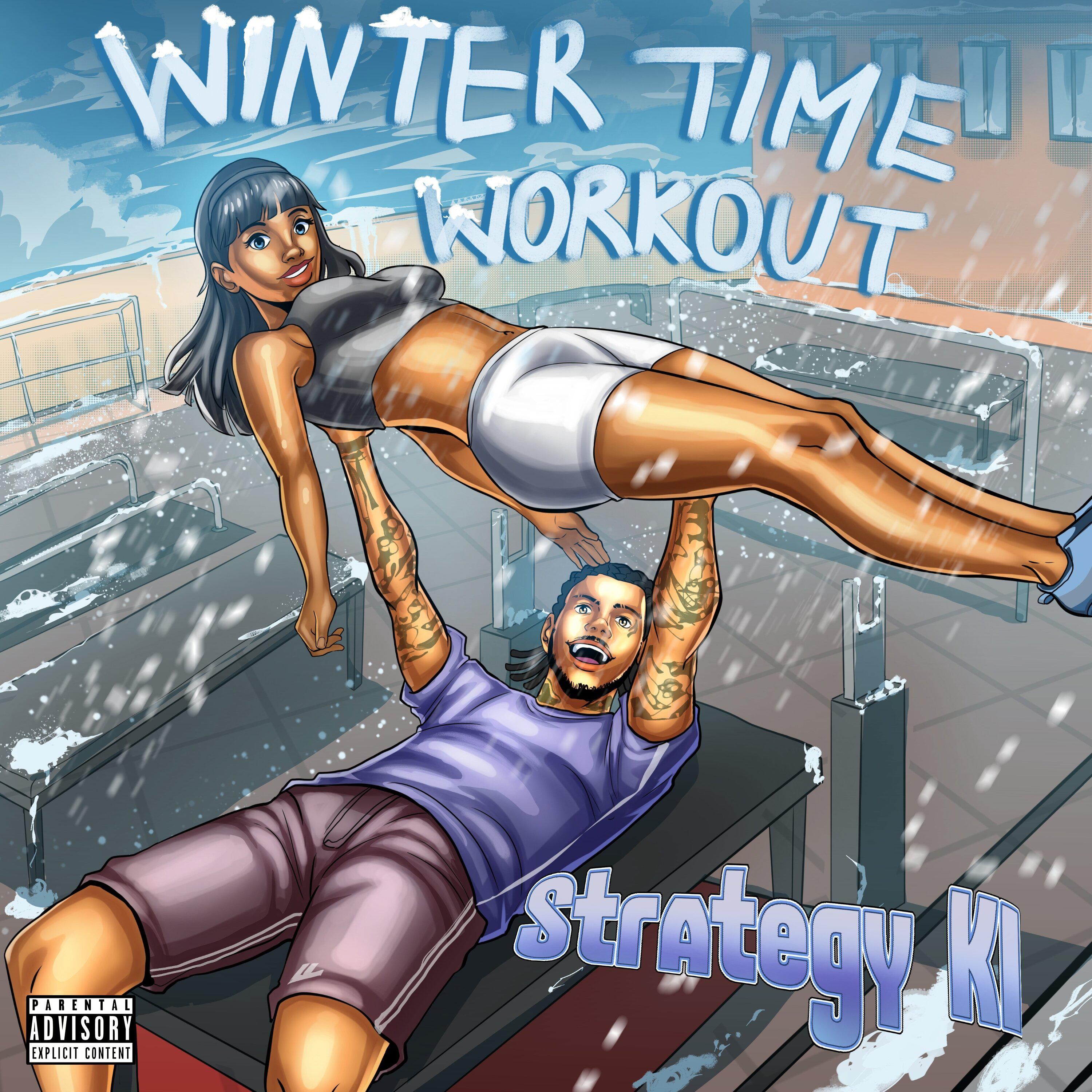 Strategy Ki - Wintertime Workout