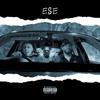 Jay0117 - Ese (feat. Firee Young, Pea The Goat & Audio Slugs)