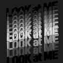 룩앳미(Look at Me)专辑