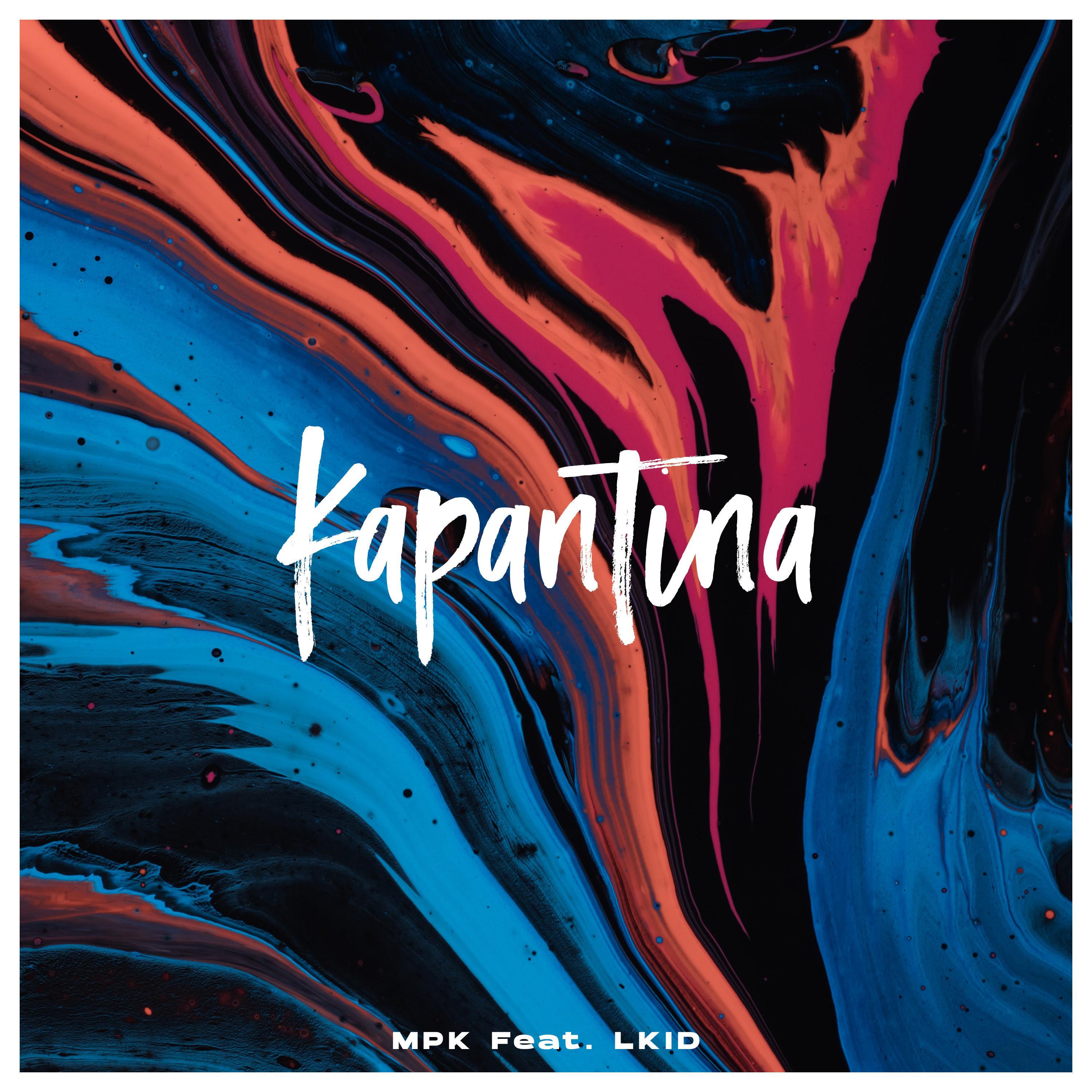 KARANTINA (feat. LKID)