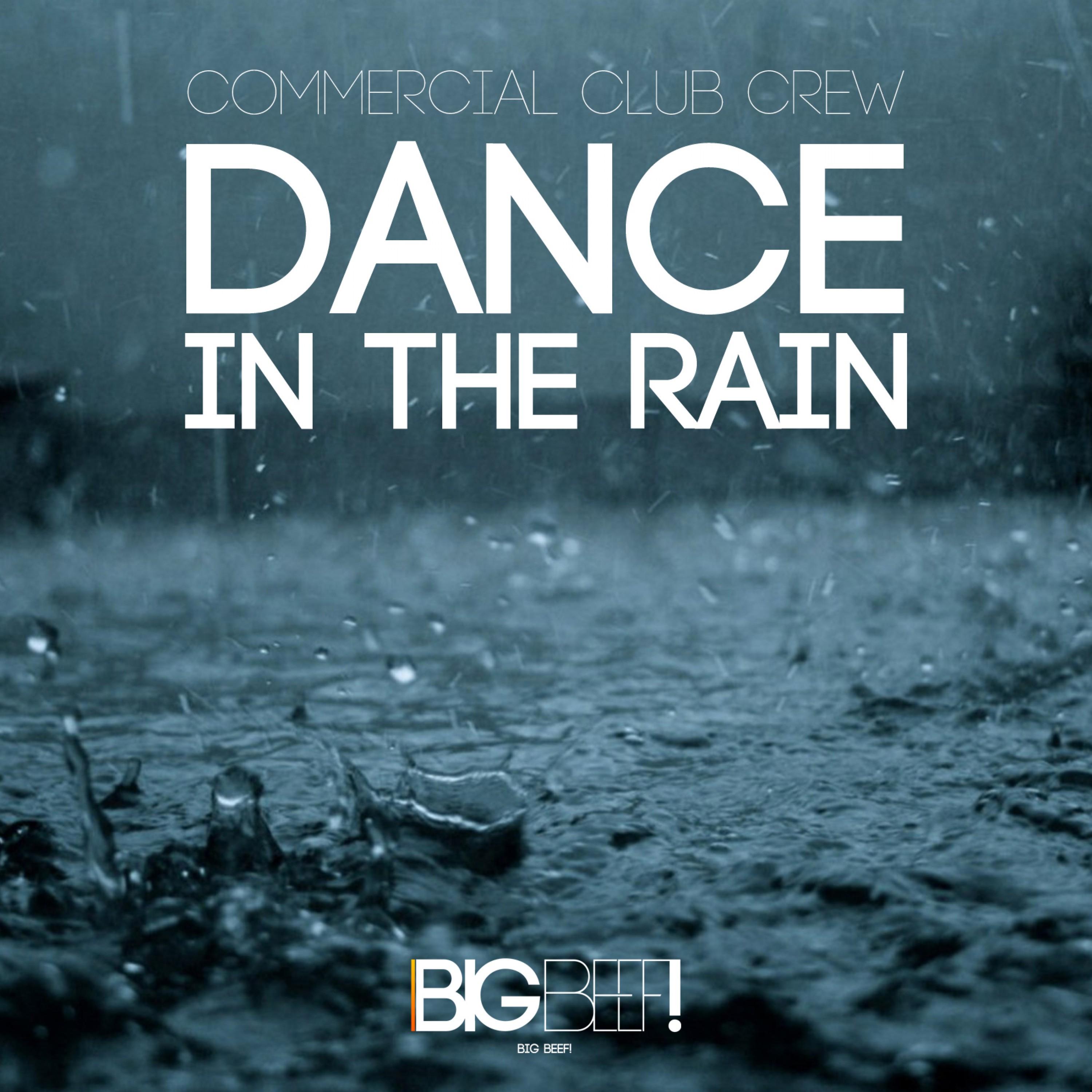 Dance in the Rain