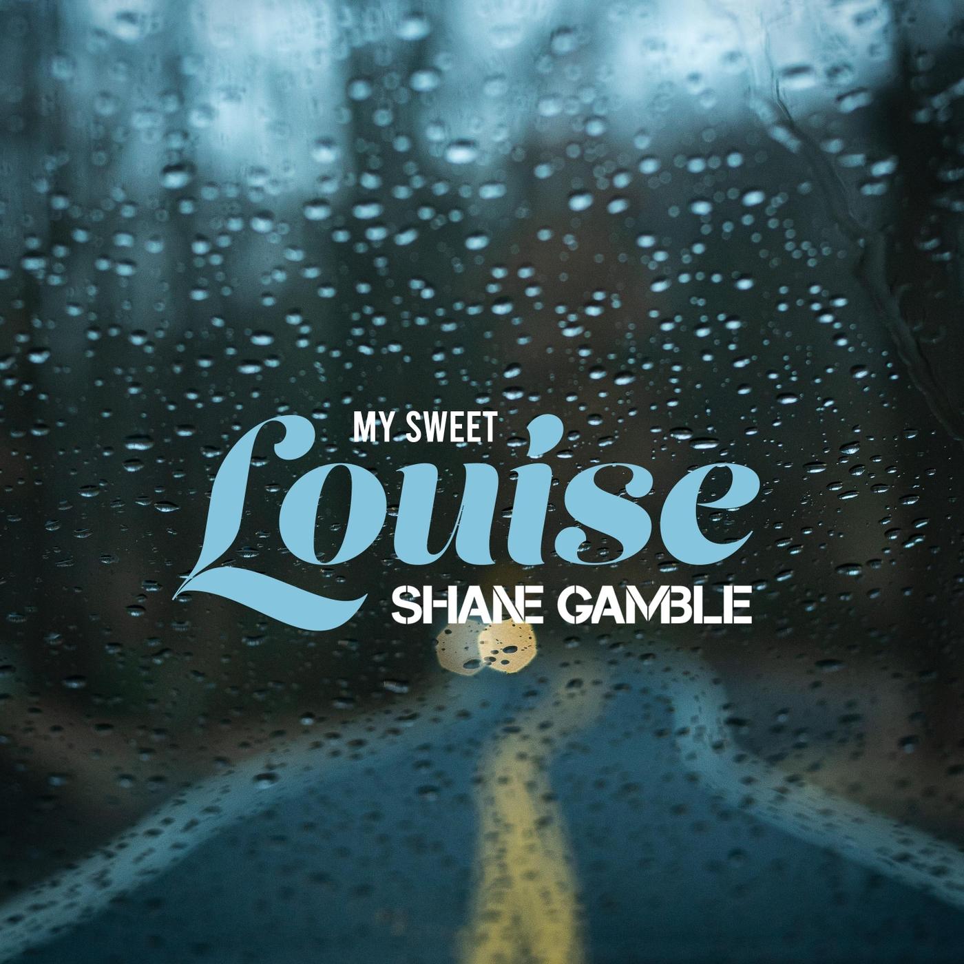My Sweet Louise
