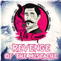 Revenge of The Mustache专辑
