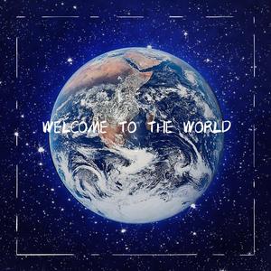 Welcome To The World 【A】 Stephen Warr&Nick Bardoni