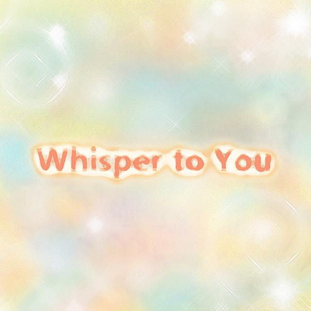 Whisper to You专辑