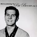 We're Listening to Pat Boone, Vol. 3