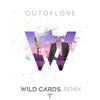 Out Of Love (Wild Cards Remix)专辑