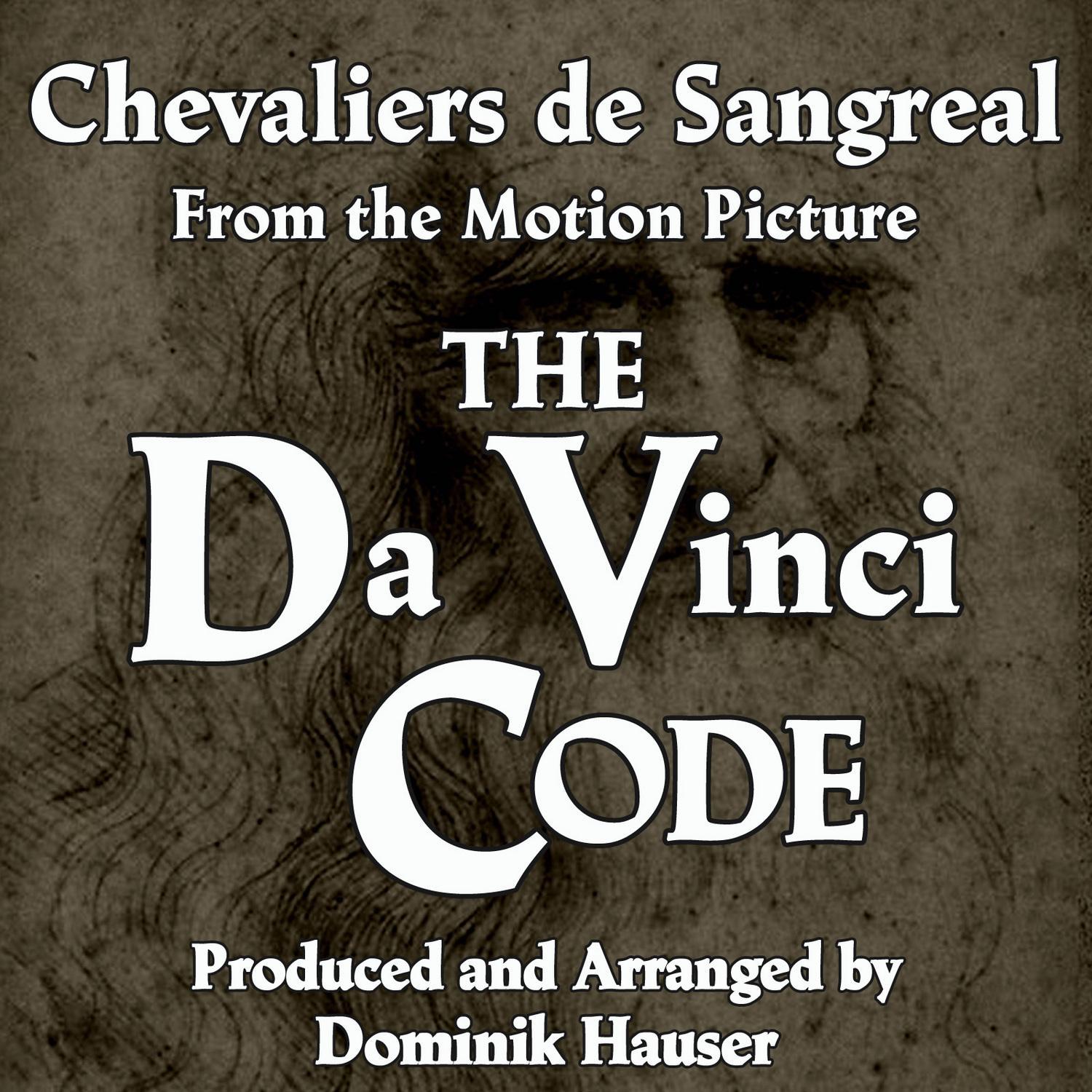 Chevaliers de Sangreal (From "The Da Vinci Code") [feat. Hans Zimmer]