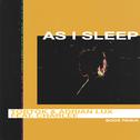 As I Sleep (BODÉ Remix)专辑