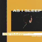 As I Sleep (BODÉ Remix)专辑