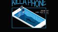 Killa Phone专辑