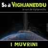 I Muvrini - So Di Vighjaneddu