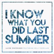 I Know What You Did Last Summer
