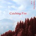 Catching Fire专辑