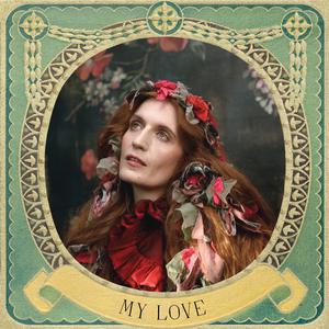 My Love - Florence + the Machine (BB Instrumental) 无和声伴奏