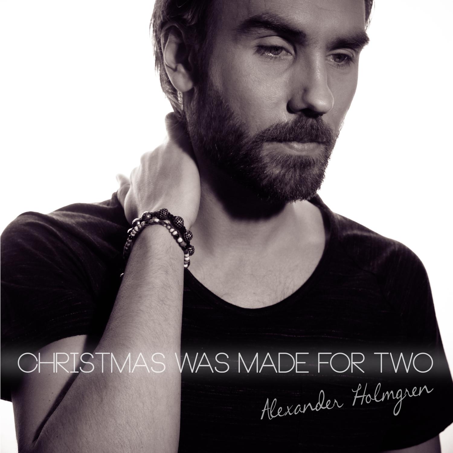 Christmas Was Made for Two